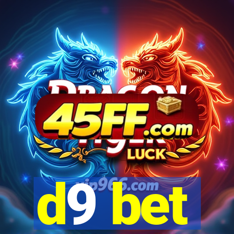 d9 bet